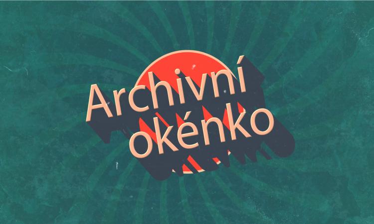 Archivní okénko