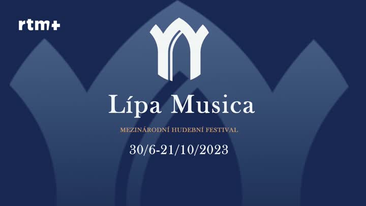 Pozvánka na festival Lípa Musica 2023 část 2.