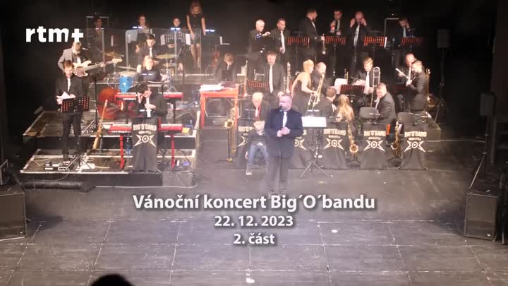 Vánoční koncert Big´O´Bandu - 2. část